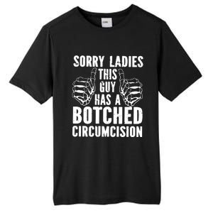 Sorry Ladies This Guy Has A Botched Circumcision Tall Fusion ChromaSoft Performance T-Shirt