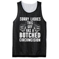 Sorry Ladies This Guy Has A Botched Circumcision Mesh Reversible Basketball Jersey Tank