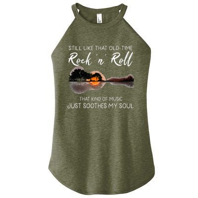 Still Like That Old Time Rock N Roll Music Guitar Women's Perfect Tri Rocker Tank