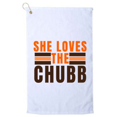 She Loves The Chubb Golf Towel