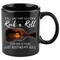 Still Like That Old Time Rock N Roll That Kind Of Music 11oz C Handle Ceramic Mug