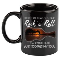 Still Like That Old Time Rock N Roll That Kind Of Music 11oz C Handle Ceramic Mug