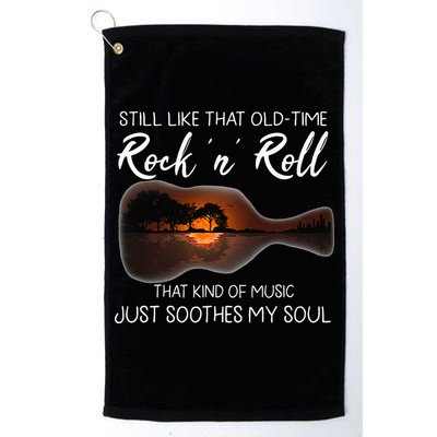 Still Like That Old Time Rock N Roll That Kind Of Music Golf Towel