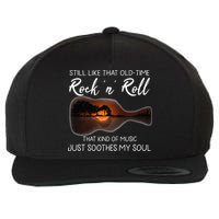 Still Like That Old Time Rock N Roll That Kind Of Music Wool Snapback Cap