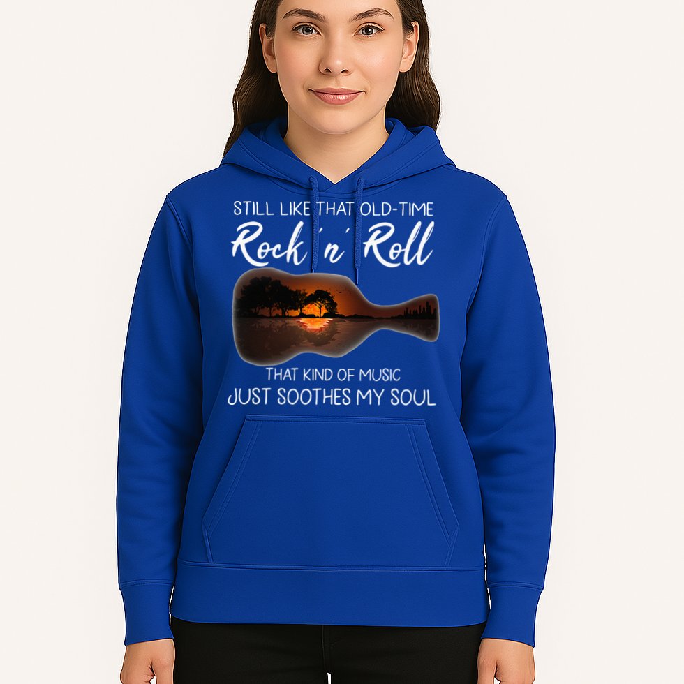 Still Like That Old Time Rock N Roll That Kind Of Music Hoodie