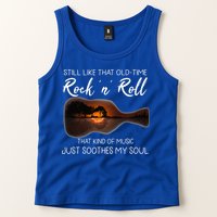 Still Like That Old Time Rock N Roll That Kind Of Music Tank Top