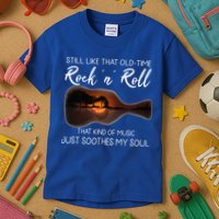 Still Like That Old Time Rock N Roll That Kind Of Music Kids T-Shirt