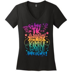 So Long Tk ItS Been Fun Look Out Kindergarten Here I Come Women's V-Neck T-Shirt