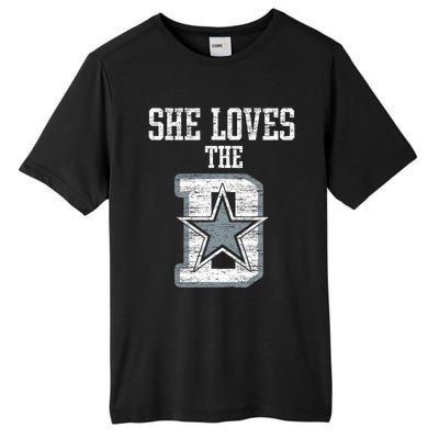 She Loves The D Dallas Gift Tall Fusion ChromaSoft Performance T-Shirt