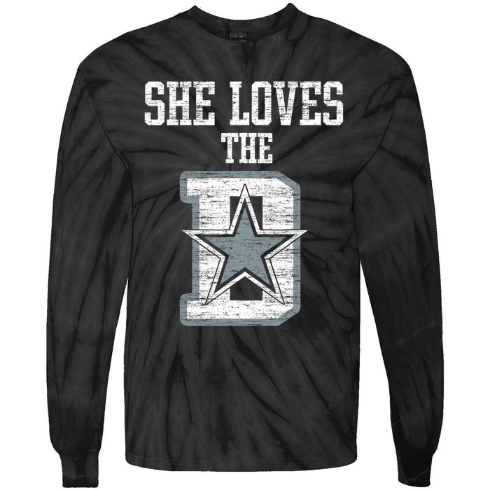 She Loves The D Dallas Gift Tie-Dye Long Sleeve Shirt