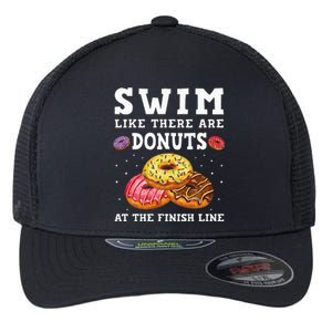 Swim Like There Are Donuts At The Finish Line Funny Swimmer Flexfit Unipanel Trucker Cap