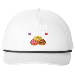 Swim Like There Are Donuts At The Finish Line Funny Swimmer Snapback Five-Panel Rope Hat