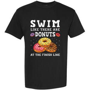 Swim Like There Are Donuts At The Finish Line Funny Swimmer Garment-Dyed Heavyweight T-Shirt