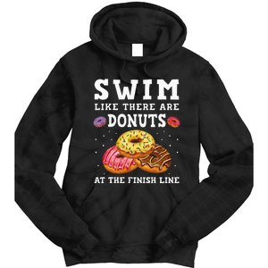 Swim Like There Are Donuts At The Finish Line Funny Swimmer Tie Dye Hoodie