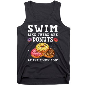 Swim Like There Are Donuts At The Finish Line Funny Swimmer Tank Top