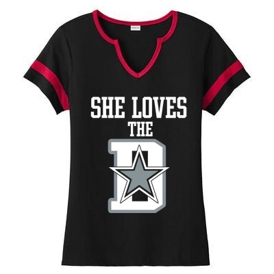 She Loves The D Dallas Ladies Halftime Notch Neck Tee