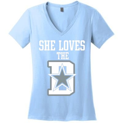 She Loves The D Dallas Women's V-Neck T-Shirt