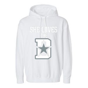 She Loves The D Dallas Garment-Dyed Fleece Hoodie