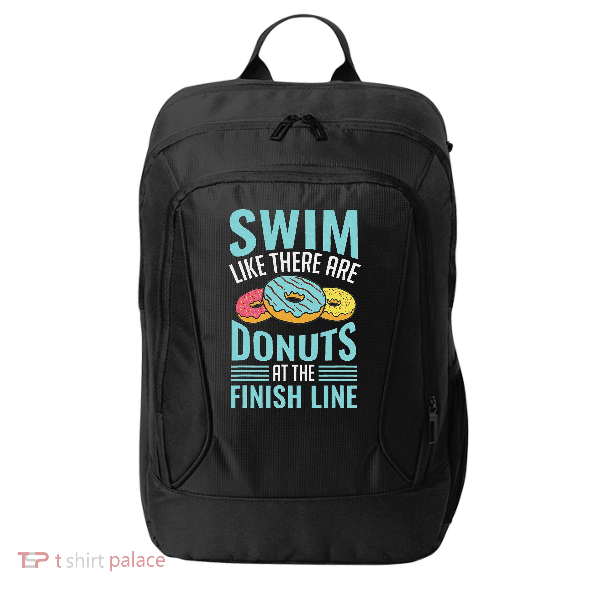 Swim Like There Are Donuts, Swimming Funny Swimmer City Backpack