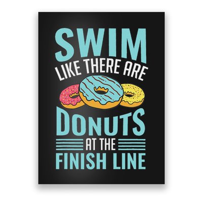 Swim Like There Are Donuts, Swimming Funny Swimmer Poster