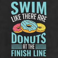 Swim Like There Are Donuts, Swimming Funny Swimmer Golf Towel