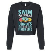 Swim Like There Are Donuts, Swimming Funny Swimmer Cropped Pullover Crew