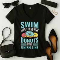 Swim Like There Are Donuts, Swimming Funny Swimmer Women's V-Neck T-Shirt