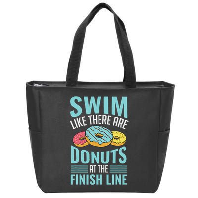 Swim Like There Are Donuts, Swimming Funny Swimmer Zip Tote Bag