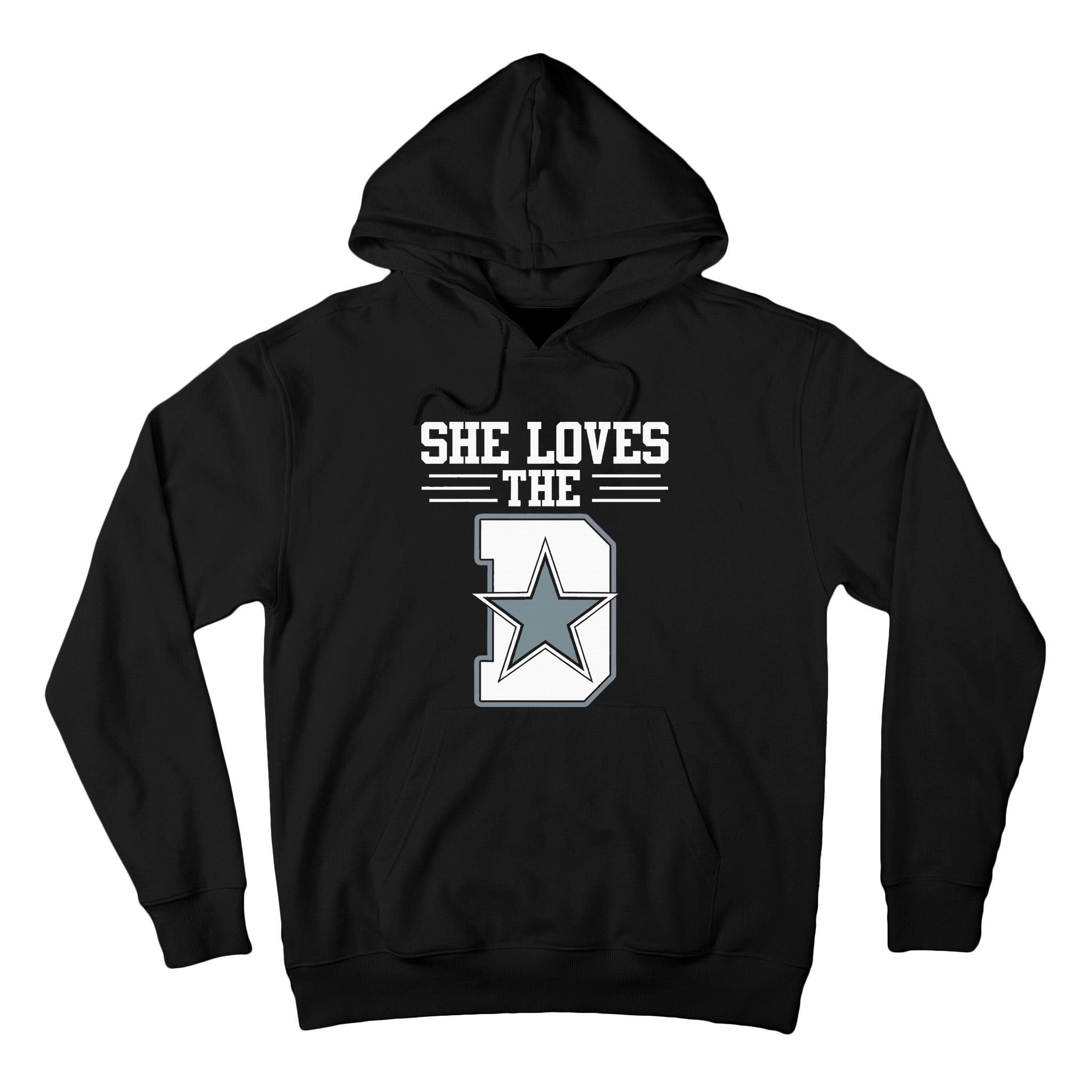 She Loves the D Dallas Tall Hoodie
