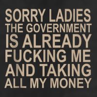 Sorry Ladies The Government Is Already Fucking Me And Taking Adult Drive Performance Visor