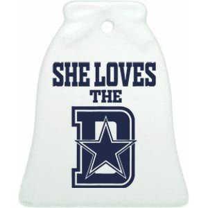 She Love The D Dallas Ceramic Bell Ornament