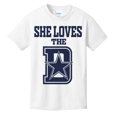 She Love The D Dallas Kids T-Shirt