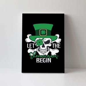 Skull Let The Shenanigan Begin St Patricks Day Luckey Vibes Shamrocks Canvas