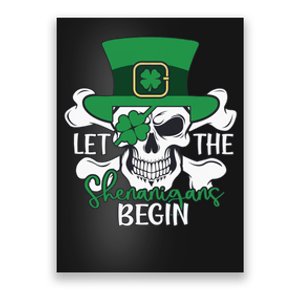 Skull Let The Shenanigan Begin St Patricks Day Luckey Vibes Shamrocks Poster