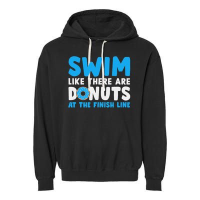 Swim Like There Are Donuts, Swimming Funny Swimmer Garment-Dyed Fleece Hoodie