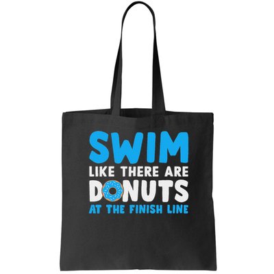 Swim Like There Are Donuts, Swimming Funny Swimmer Bag