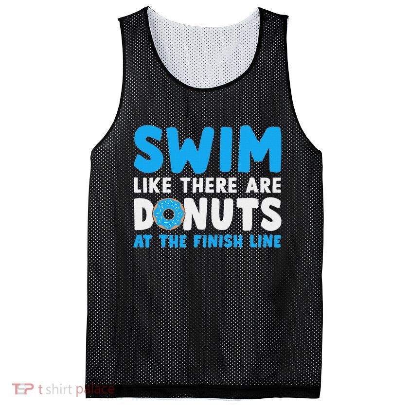 Swim Like There Are Donuts, Swimming Funny Swimmer Mesh Reversible Basketball Jersey Tank