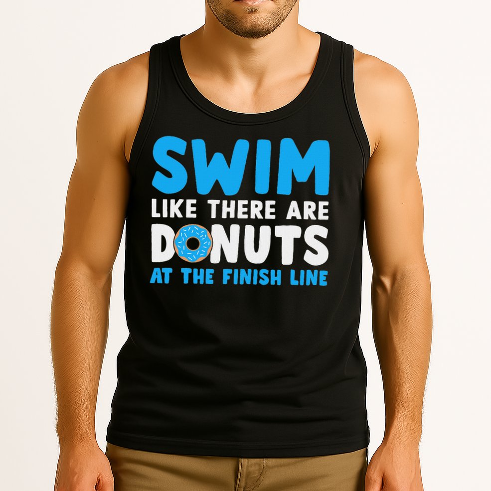 Swim Like There Are Donuts, Swimming Funny Swimmer Tank Top