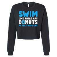 Swim Like There Are Donuts, Swimming Funny Swimmer Cropped Pullover Crew