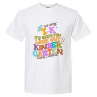 So Long Transitional Kindergarten Grad Look Out Kindergarten Garment-Dyed Heavyweight T-Shirt