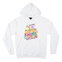 So Long Transitional Kindergarten Grad Look Out Kindergarten Hoodie