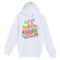 So Long Transitional Kindergarten Grad Look Out Kindergarten Premium Pullover Hoodie