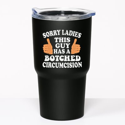 Sorry Ladies This Guy Has A Botched Circumcision Funny Tumbler