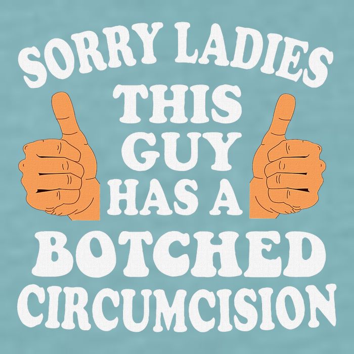 Sorry Ladies This Guy Has A Botched Circumcision Funny Sueded Cloud Jersey T-Shirt