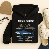 Shark Lover Types Of Sharks Kinds Of Sharks Shark Hoodie