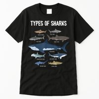 Shark Lover Types Of Sharks Kinds Of Sharks Shark Tall T-Shirt