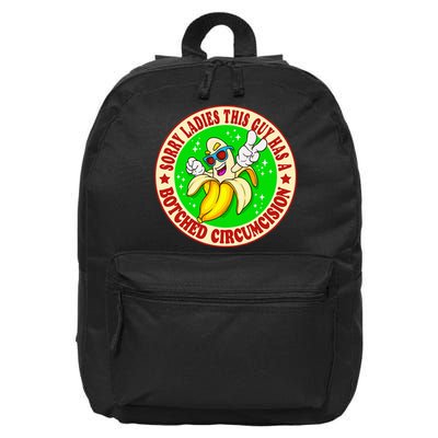 Sorry Ladies This Guy Has A Botched Circumcision Funny Meme 16 in Basic Backpack