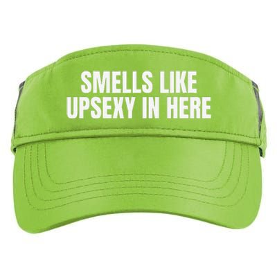 Smells Like Up Sexy In Here Adult Drive Performance Visor