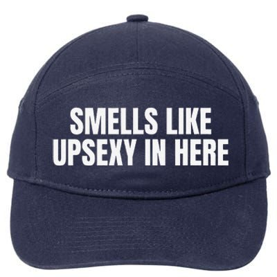 Smells Like Up Sexy In Here 7-Panel Snapback Hat