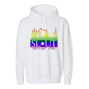 Salt Lake Utah SlUt Lgbtq Funny Garment-Dyed Fleece Hoodie